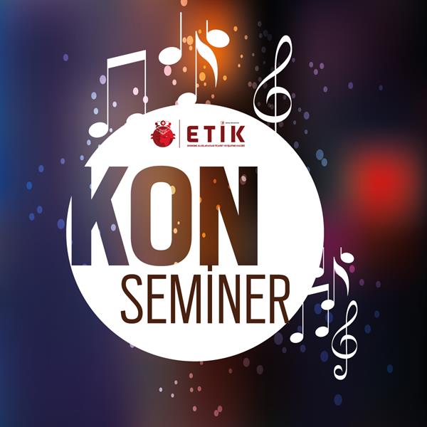 ekonomi-uluslararasi-ticaret-ve-isletme-kulubu-konseminer-etkinligi ekonomi-uluslararasi-ticaret-ve-isletme-kulubu-konseminer-etkinligi