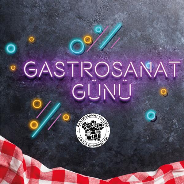 gastrosanat-kulubu-gastro-sanat-gunleri gastrosanat-kulubu-gastro-sanat-gunleri