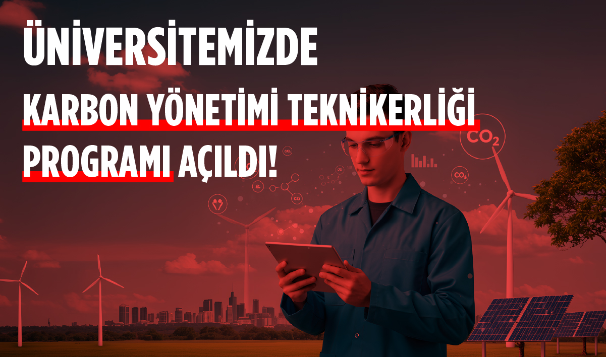 Karbon Yönetimi Teknikerliği Programı Açıldı!